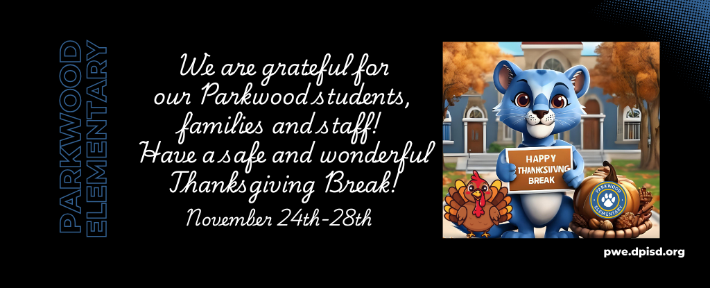Thanksgiving greeting from Parkwood Elementary featuring a cartoon blue cat and festive graphics.
