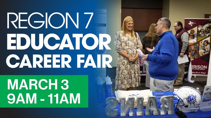 Region 7 Educator Career Fair graphic featuring educators and employers talking at a career fair, March 3, 2026.