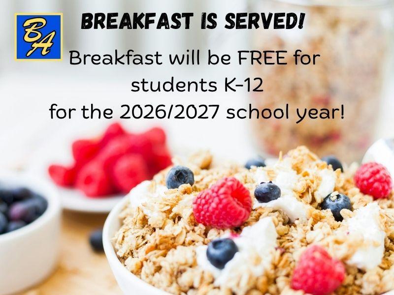 Text announcing free breakfast for K-12 students with a bowl of granola and berries.