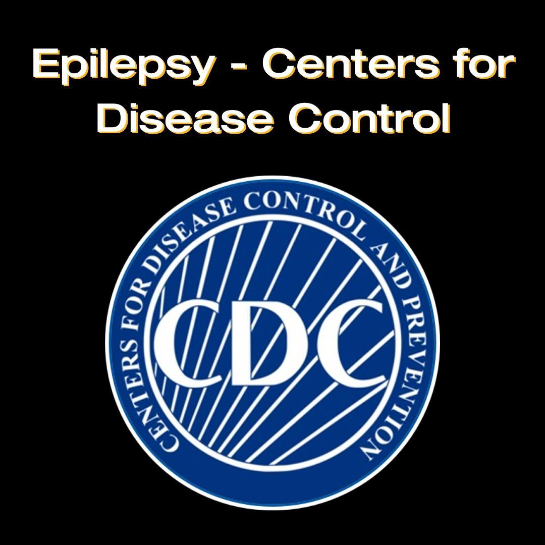 Tile includes the title "Epilepsy - Centers for Disease Control" with the CDC's logo.