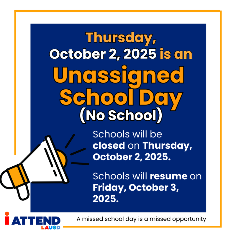 Flyer with blue background and megaphone announcing unassigned day no school on 10-2-25