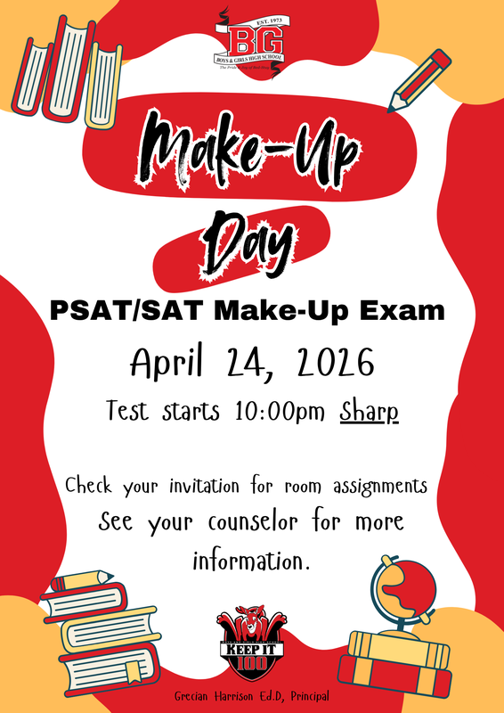 PSAT/SAT Make-Up Exam Day - Friday, April 24 2026