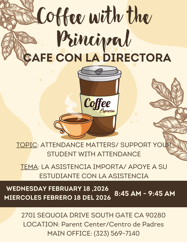 Coffee with the Principal Flyer Wednesday 18 at 8:45am to 9:45am