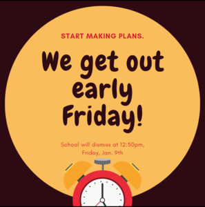 Early dismissal notification