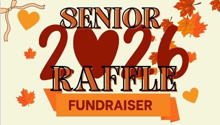 Senior 2026 Raffle Fundraiser