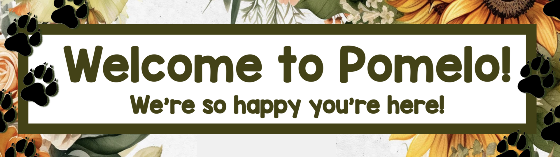 welcome