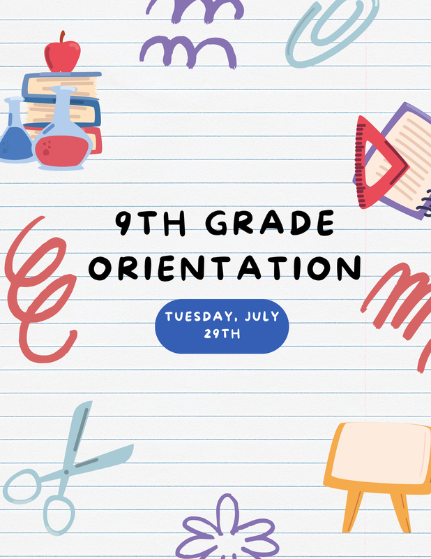 9th Grade Orientation