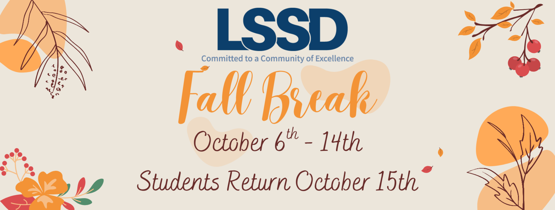 Fall Break Banner October 6 - 14