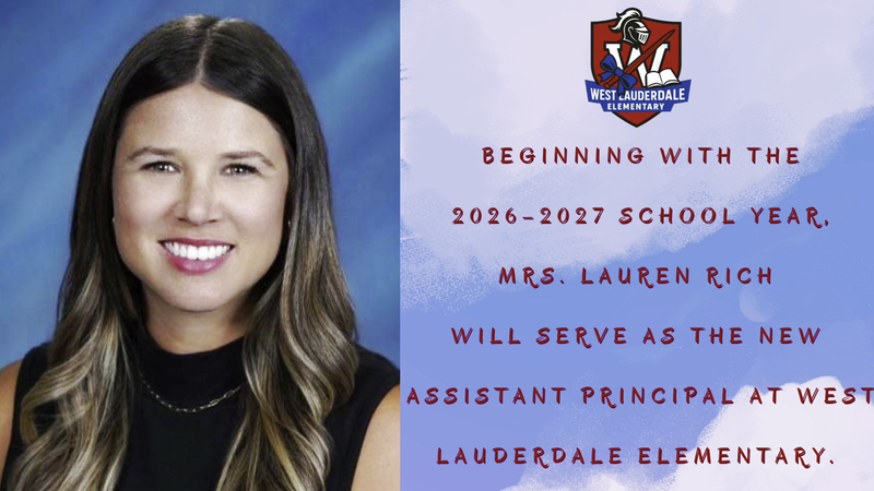 Lauren Rich New West Lauderdale Elementary Assistant Principal Graphic