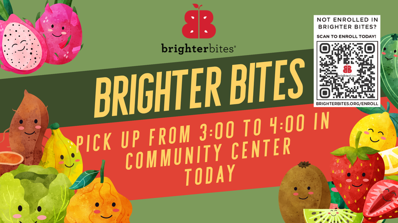Brighter Bites Pick Up TODAY!