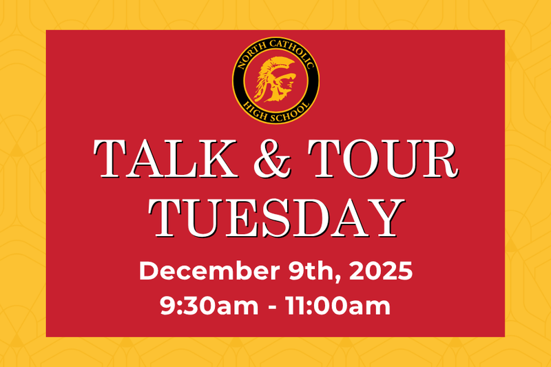 North Catholic Admissions - Talk and Tour