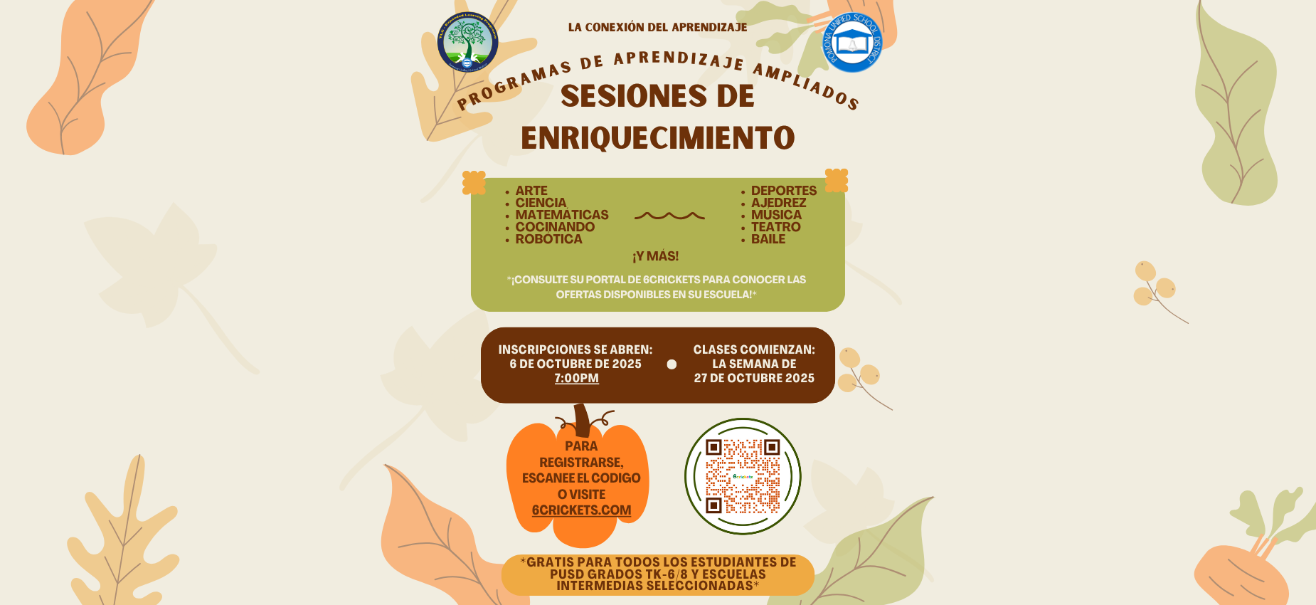 inscripcion para sesiones de enriquecimiento abren el lunes, 6 de octubre de 2025 a las 7pm