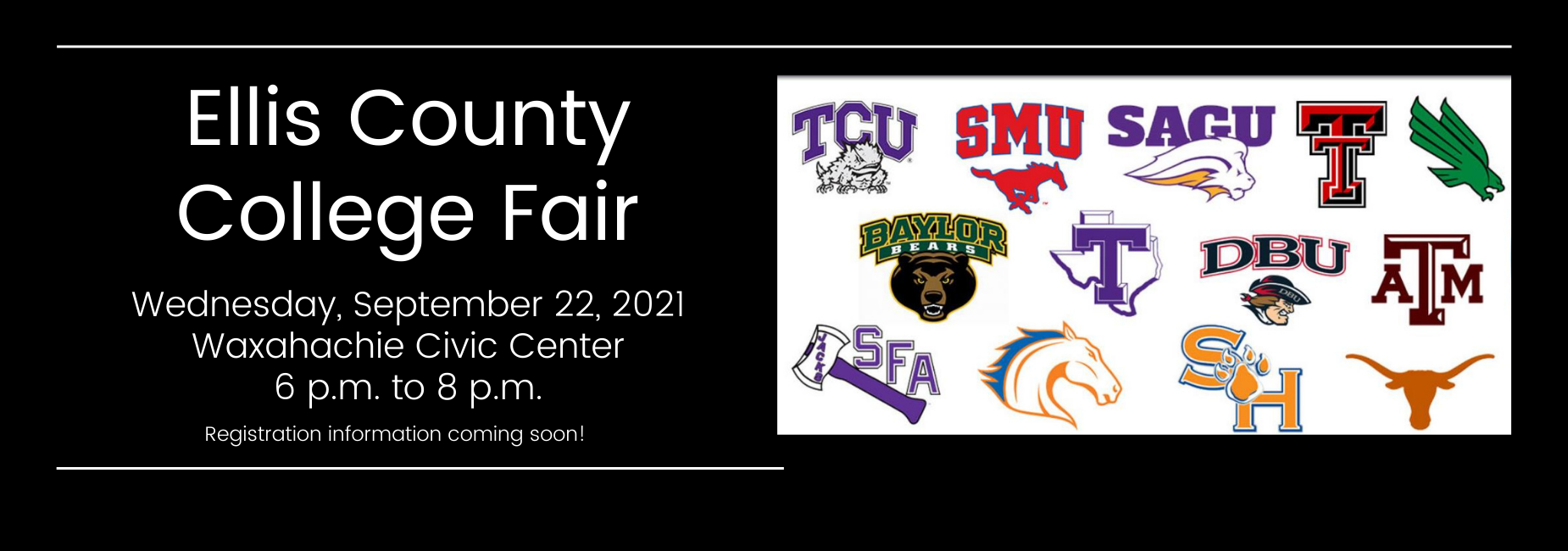 graphic with various texas university logos describes the Ellis County College Fair scheduled for September 22 from 6 to 8 p m