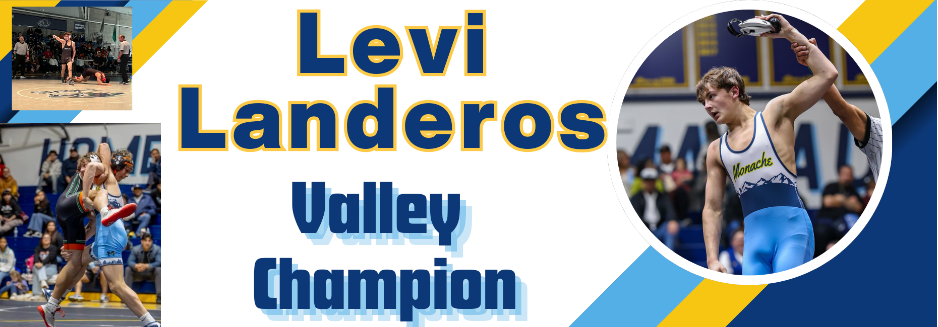 Levi Landeros Valley Champ