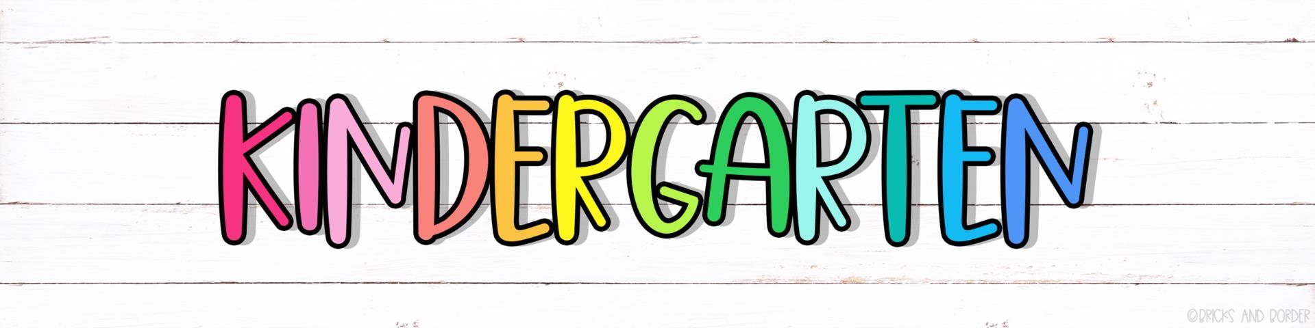 KINDERGARTEN