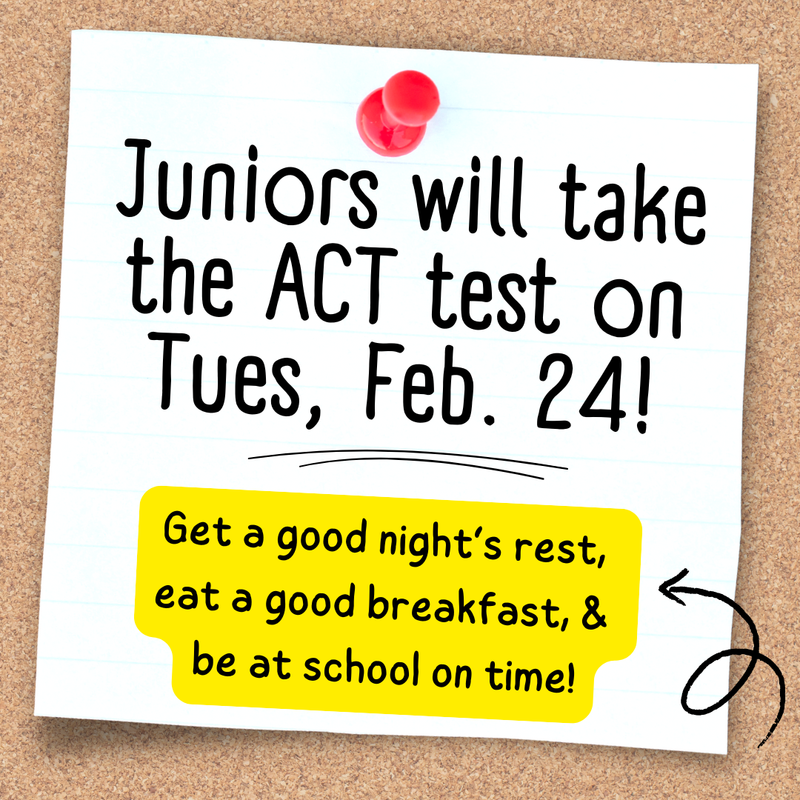 infographic reminder about juniors taking the ACT