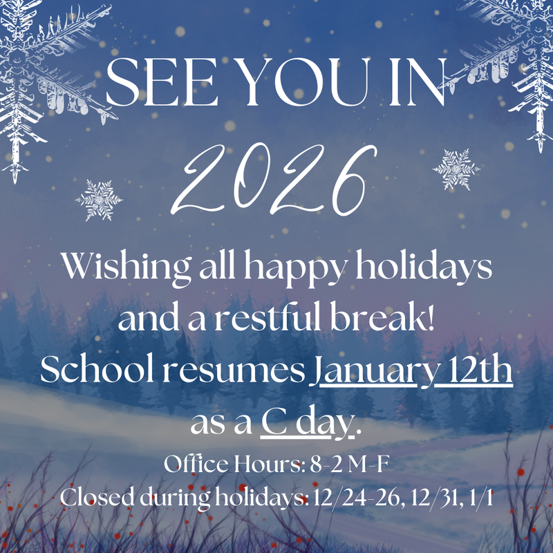 A flyer saying See you in 2026 with the updated office hours for winter break