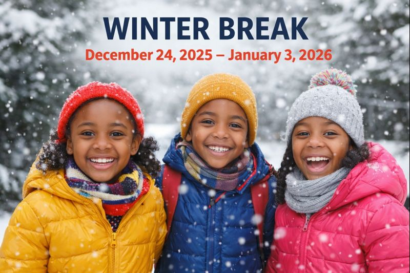 Winter Break: December 24, 2025 – January 3, 2026