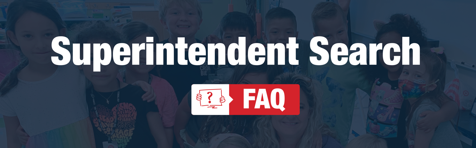 Frequently Asked Questions Superintendent Search Comal Independent 