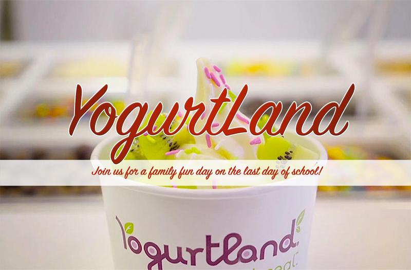 YogurtLand Family Fun Day on June 13!