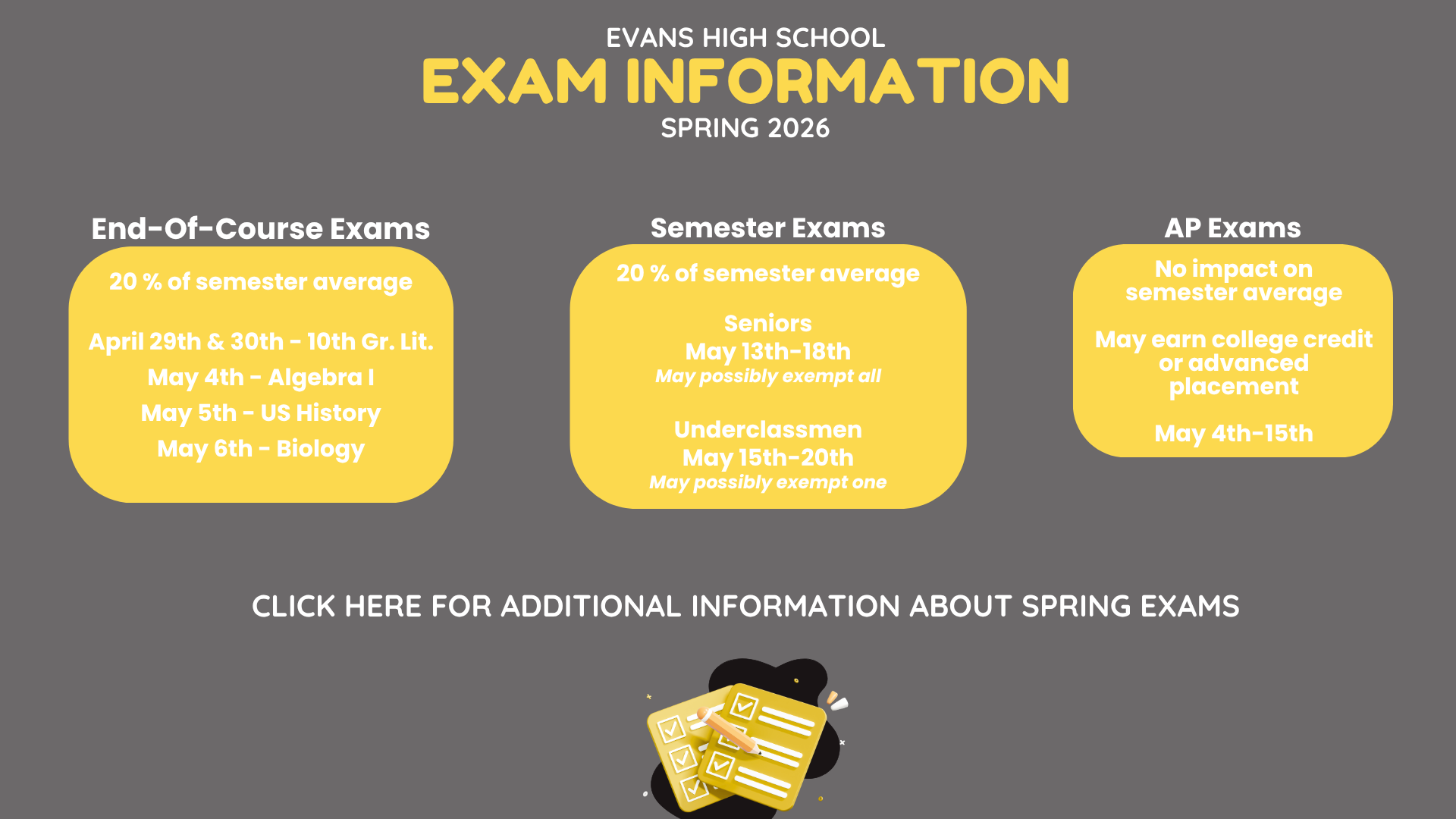 Exam information for Evans High School Spring 2026 with schedules and details.