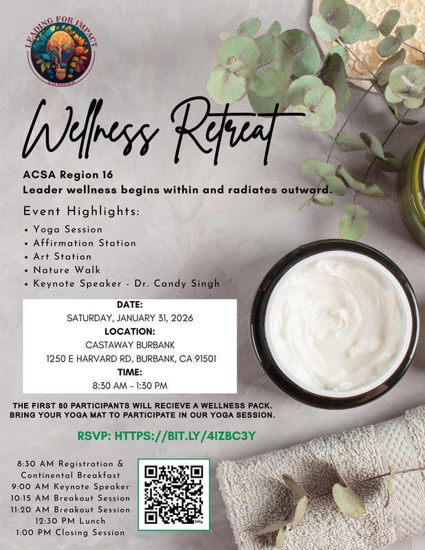ACSA Region 16 Wellness Retreat Flier with Agenda