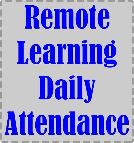 Remote Learning Daily Attendance