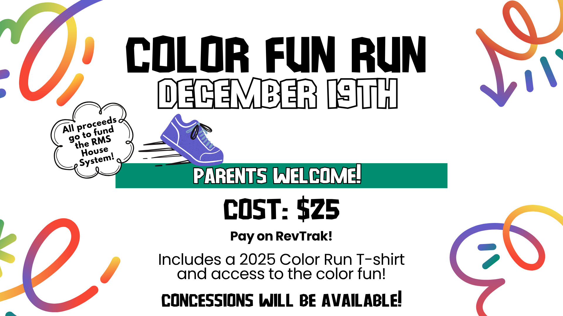 Announcement for Color Fun Run event on December 19th with details on cost and concessions.
