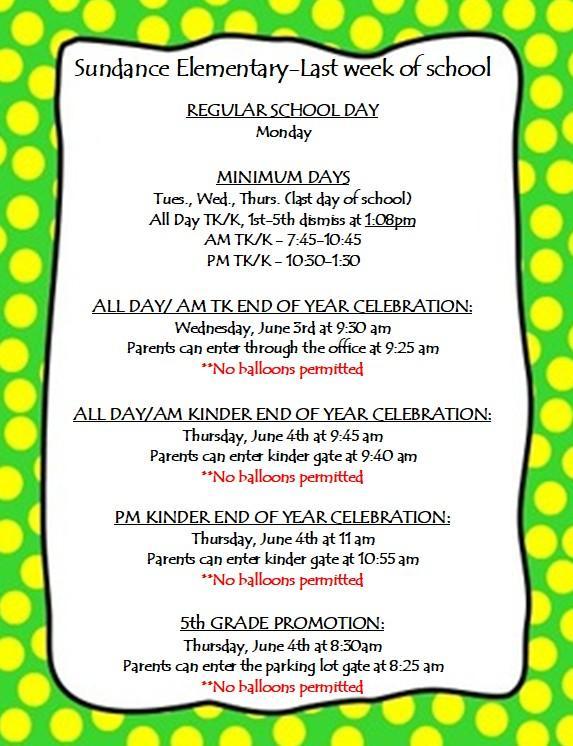 Information about the last week of school