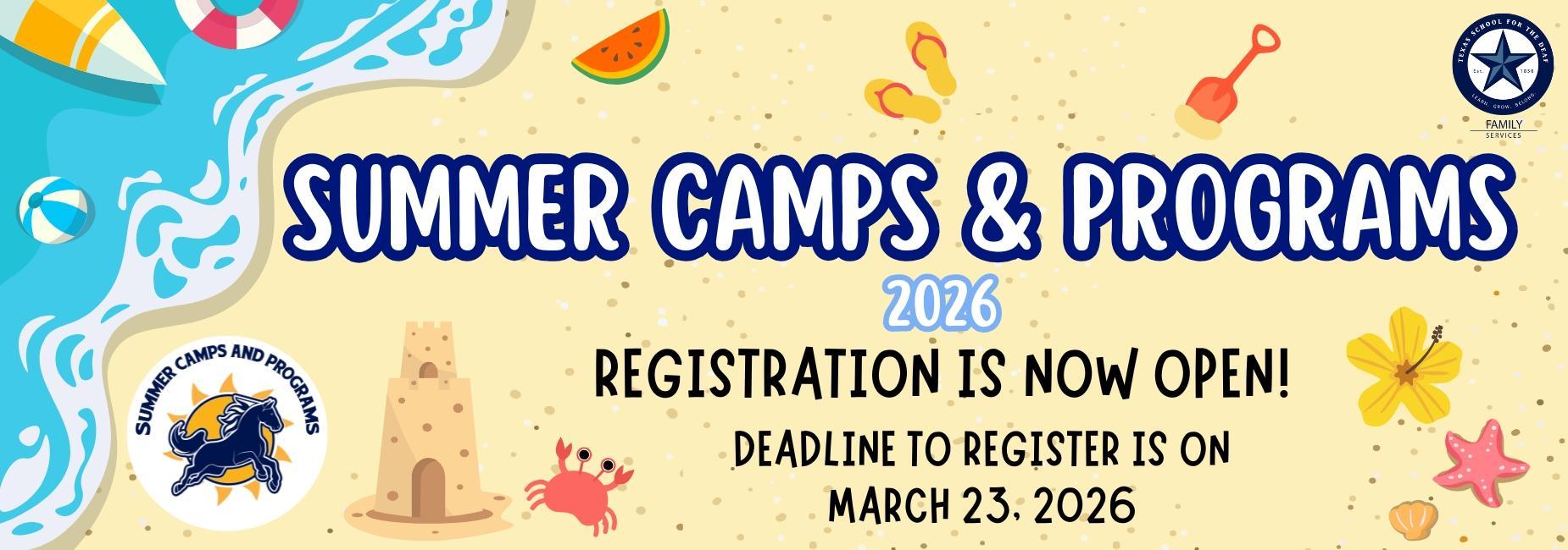 Summer Camps and Programs 2026 Registration is now open.