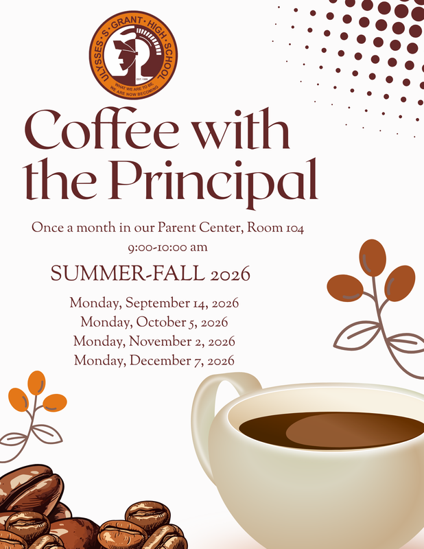 Join us for Coffee with the Principal - Monday, September 14, 2026 - 9 AM @ Parent Center Featured Photo