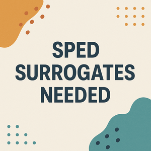 SPED Surrogate Parents Needed