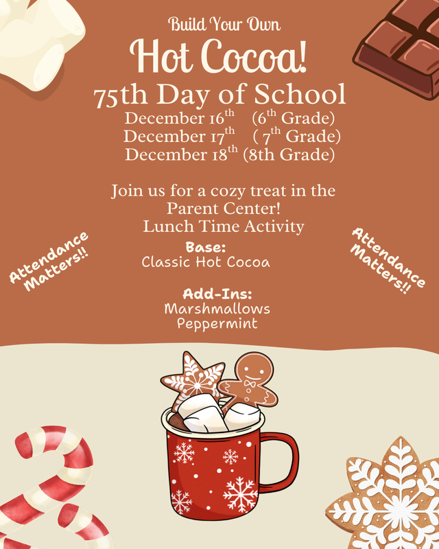 75th Day of Perfect Attendance Hot Cocoa Bar! Featured Photo