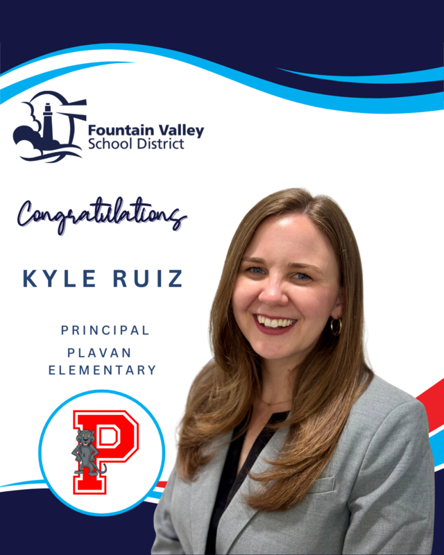 Congratulations New Plavan Principal, Mrs. Kyle Ruiz