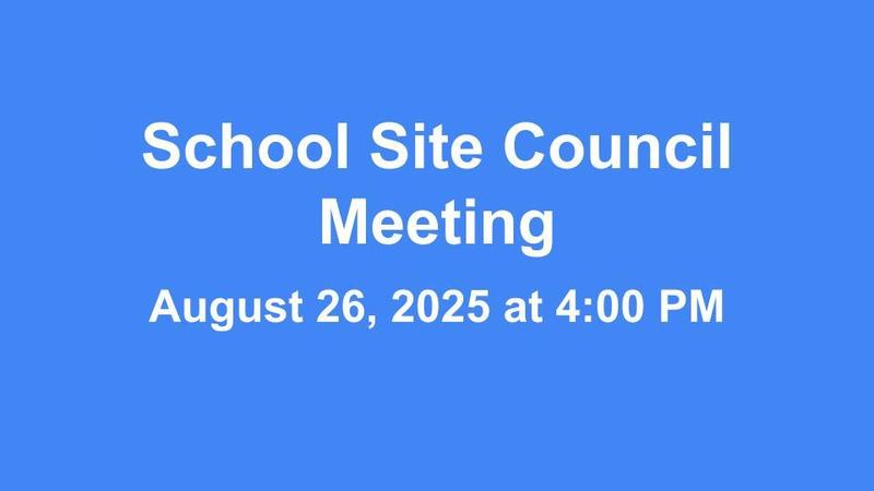 School Site Council Meeting Agenda