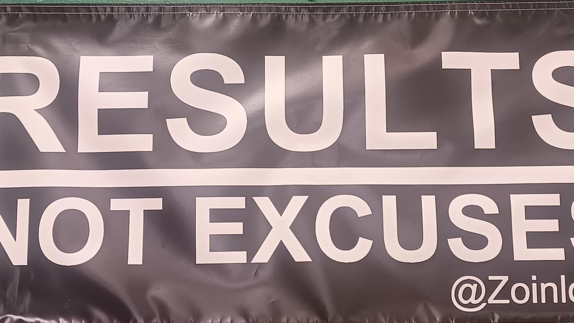 Banner pic. "Results-Not Excuses