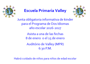Mandatory Dual Language Kindergarten Informational Meeting