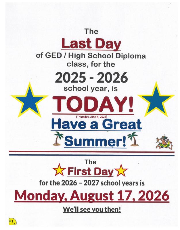 Last day of school, TODAY! First day of School August 17 poster.