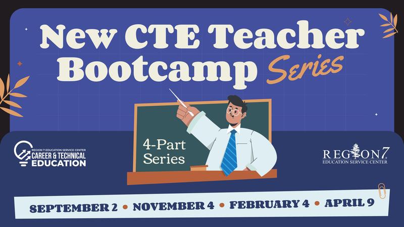 New CTE Teacher Bootcamp marketing graphic