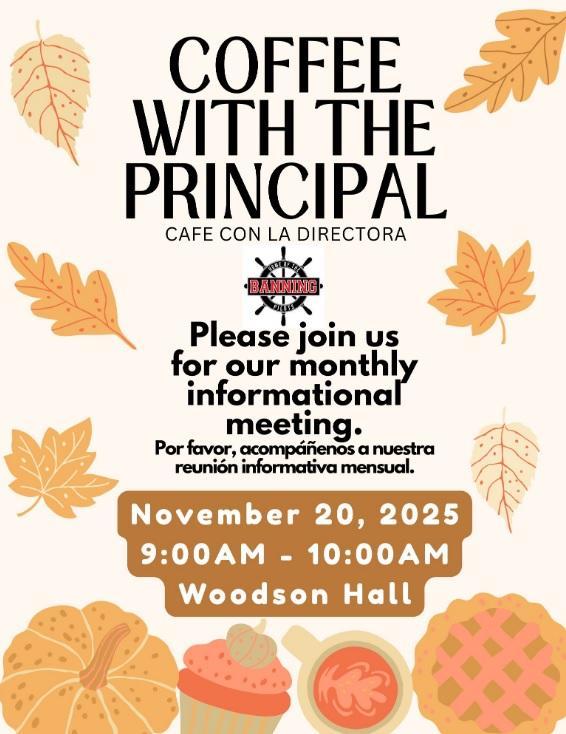 Coffee with the Principal - November 20, 2025 (9-10am) Woodson Hall Featured Photo