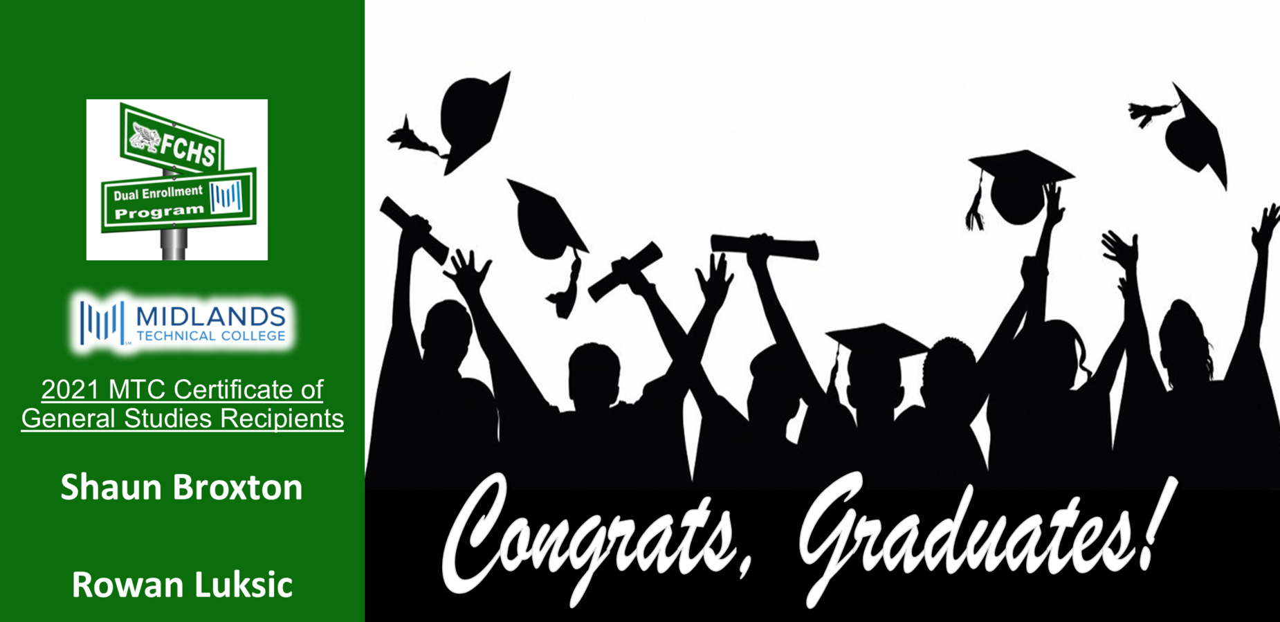 2021 MTC Certificate of General Studies Recipients Shaun Broxton Rowan Luksic