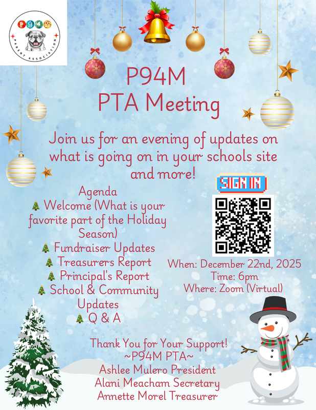 Flyer for the P94M PTA Meeting decorated with holiday-themed graphics, inviting families to attend and receive school updates
