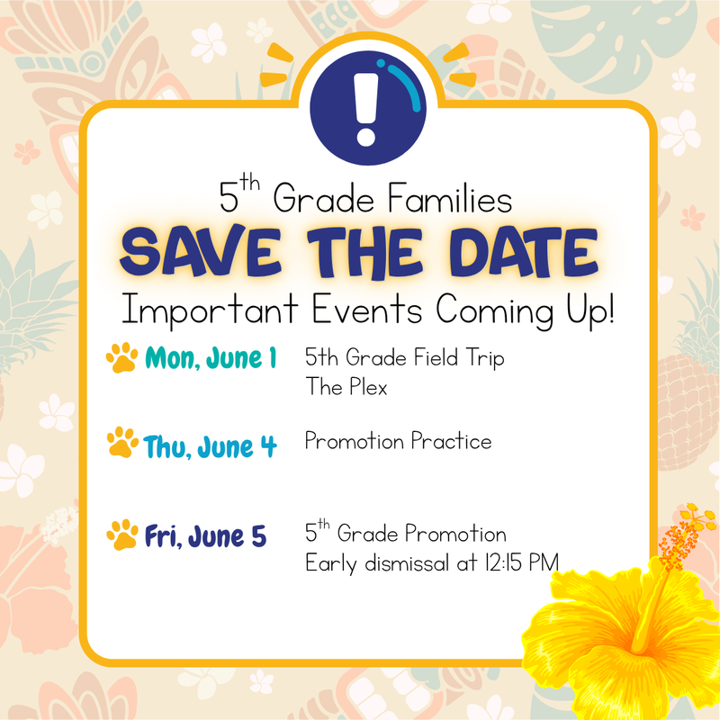 5th Grade Families Save The Date Thumbnail Image
