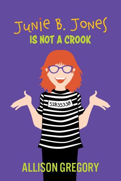 Junie B. Jones is not a crook promo photo