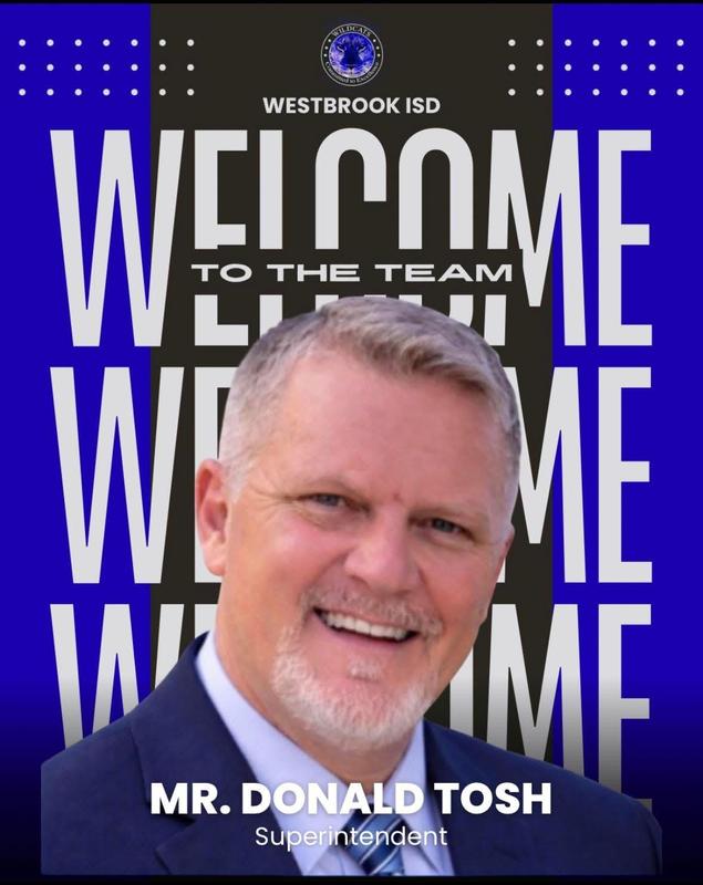 Mr. Donald Tosh, WISD Superintendent