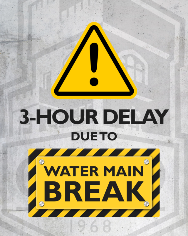 3-Hour Delay WATER MAIN BREAK