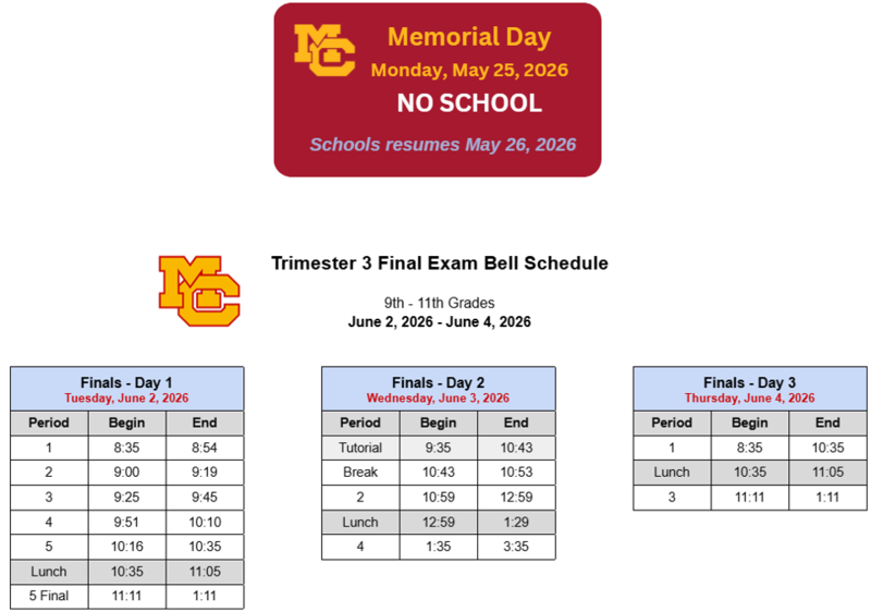 Memorial Day and Tri 3 Final Bell Schedule