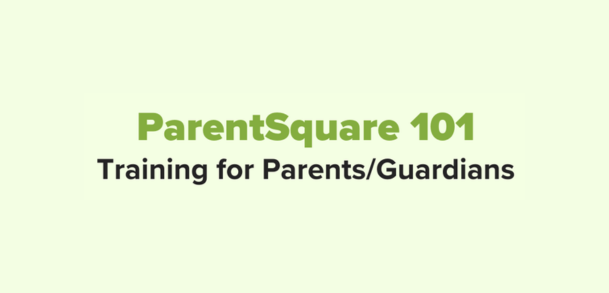 ParentSquare 101: Đào tạo dành cho Phụ huynh/Người giám hộ Ảnh nổi bật