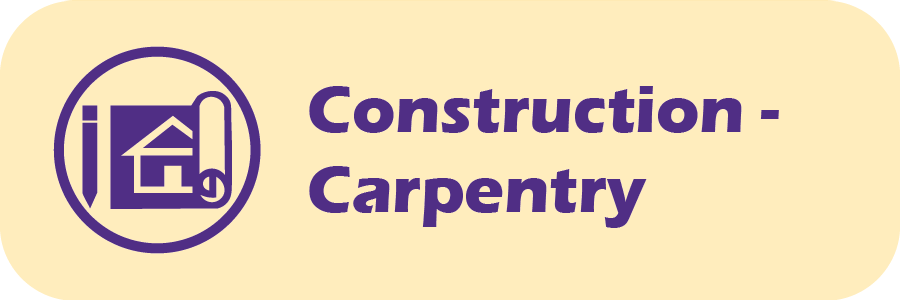 Construction - Carpentry