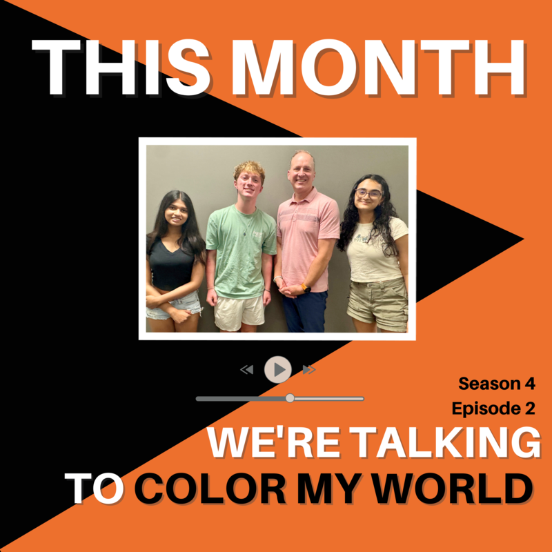 Orange and black background with a group picture of Color my World with Superintendent Dr. Webber